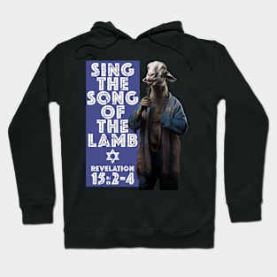 The Song Of The Lamb Hoodie